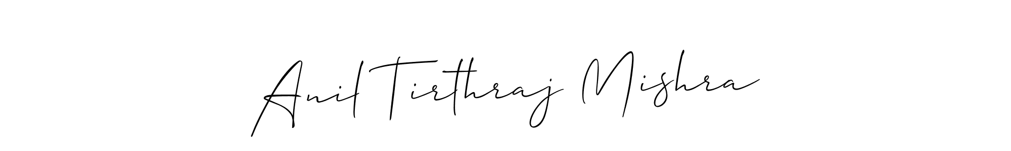 Also You can easily find your signature by using the search form. We will create Anil Tirthraj Mishra name handwritten signature images for you free of cost using Allison_Script sign style. Anil Tirthraj Mishra signature style 2 images and pictures png