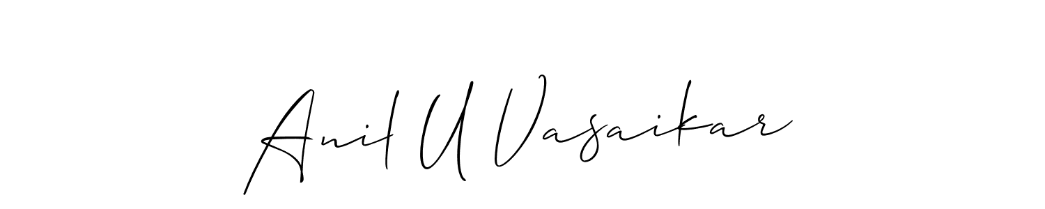 Make a beautiful signature design for name Anil U Vasaikar. With this signature (Allison_Script) style, you can create a handwritten signature for free. Anil U Vasaikar signature style 2 images and pictures png