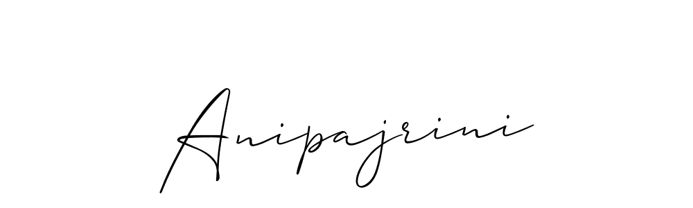 It looks lik you need a new signature style for name Anipajrini. Design unique handwritten (Allison_Script) signature with our free signature maker in just a few clicks. Anipajrini signature style 2 images and pictures png
