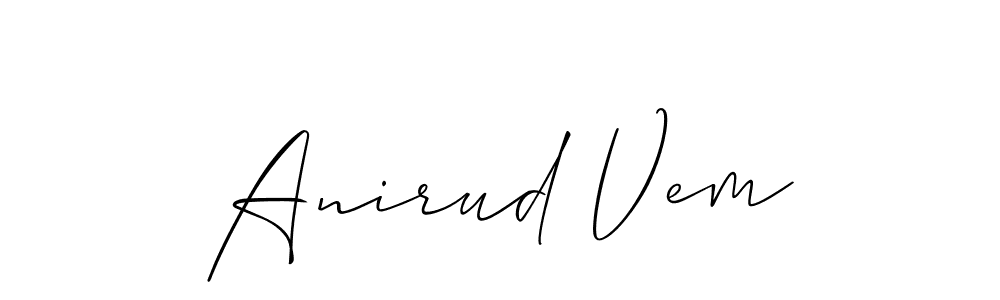 This is the best signature style for the Anirud Vem name. Also you like these signature font (Allison_Script). Mix name signature. Anirud Vem signature style 2 images and pictures png