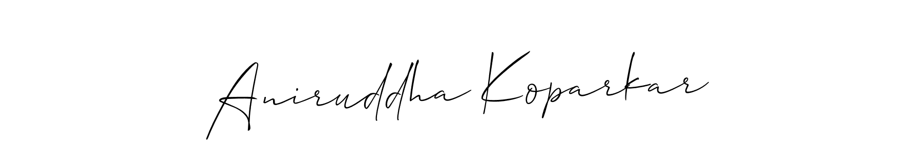 Make a beautiful signature design for name Aniruddha Koparkar. With this signature (Allison_Script) style, you can create a handwritten signature for free. Aniruddha Koparkar signature style 2 images and pictures png