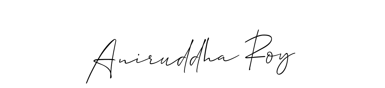 How to make Aniruddha Roy signature? Allison_Script is a professional autograph style. Create handwritten signature for Aniruddha Roy name. Aniruddha Roy signature style 2 images and pictures png