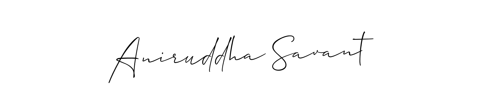 You should practise on your own different ways (Allison_Script) to write your name (Aniruddha Savant) in signature. don't let someone else do it for you. Aniruddha Savant signature style 2 images and pictures png