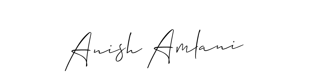 You should practise on your own different ways (Allison_Script) to write your name (Anish Amlani) in signature. don't let someone else do it for you. Anish Amlani signature style 2 images and pictures png