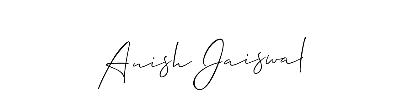 Make a short Anish Jaiswal signature style. Manage your documents anywhere anytime using Allison_Script. Create and add eSignatures, submit forms, share and send files easily. Anish Jaiswal signature style 2 images and pictures png