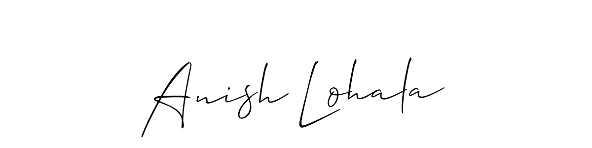 You should practise on your own different ways (Allison_Script) to write your name (Anish Lohala) in signature. don't let someone else do it for you. Anish Lohala signature style 2 images and pictures png