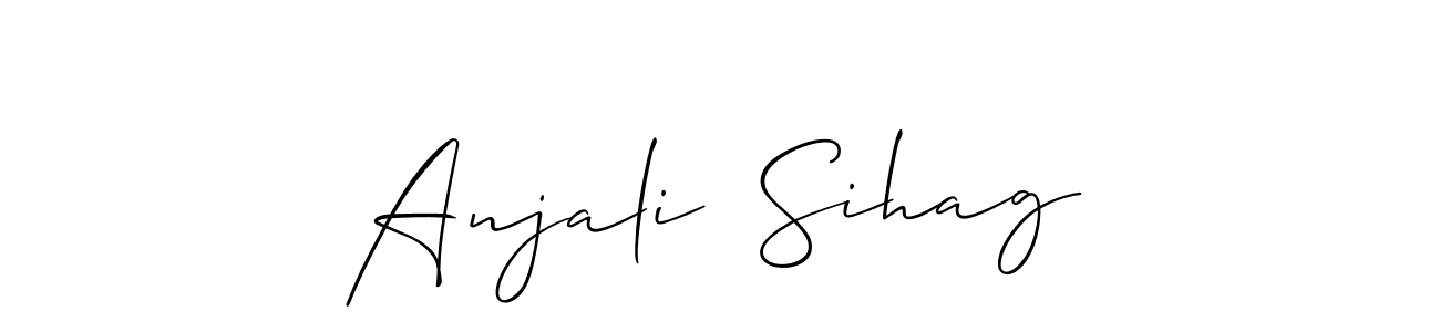 Create a beautiful signature design for name Anjali  Sihag. With this signature (Allison_Script) fonts, you can make a handwritten signature for free. Anjali  Sihag signature style 2 images and pictures png