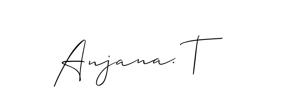 Also we have Anjana. T name is the best signature style. Create professional handwritten signature collection using Allison_Script autograph style. Anjana. T signature style 2 images and pictures png