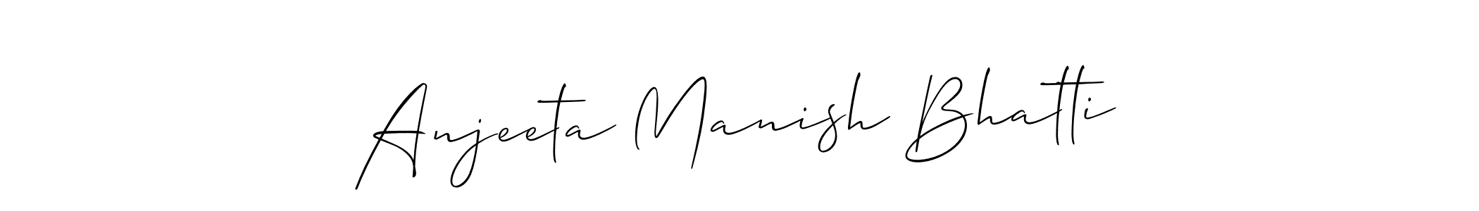 How to make Anjeeta Manish Bhatti signature? Allison_Script is a professional autograph style. Create handwritten signature for Anjeeta Manish Bhatti name. Anjeeta Manish Bhatti signature style 2 images and pictures png