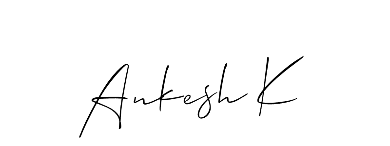 Also we have Ankesh K name is the best signature style. Create professional handwritten signature collection using Allison_Script autograph style. Ankesh K signature style 2 images and pictures png