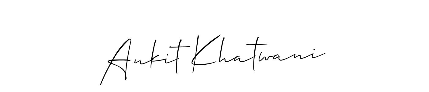 Design your own signature with our free online signature maker. With this signature software, you can create a handwritten (Allison_Script) signature for name Ankit Khatwani. Ankit Khatwani signature style 2 images and pictures png