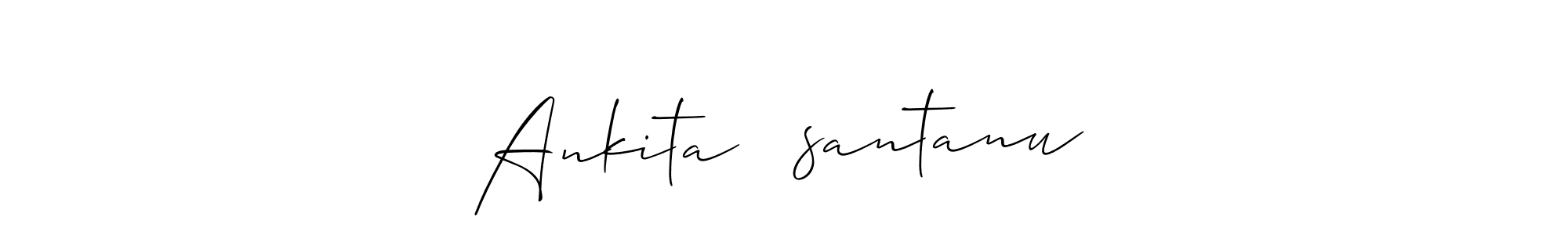 How to Draw Ankita ❤️santanu signature style? Allison_Script is a latest design signature styles for name Ankita ❤️santanu. Ankita ❤️santanu signature style 2 images and pictures png