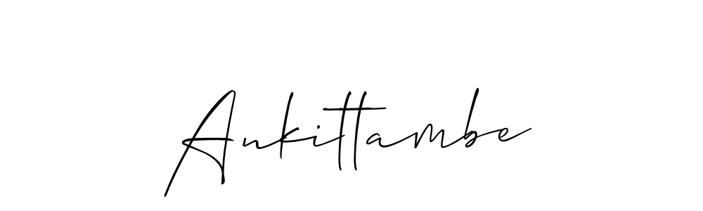 Make a beautiful signature design for name Ankittambe. With this signature (Allison_Script) style, you can create a handwritten signature for free. Ankittambe signature style 2 images and pictures png