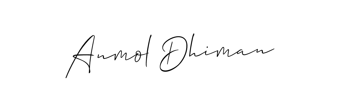 How to make Anmol Dhiman signature? Allison_Script is a professional autograph style. Create handwritten signature for Anmol Dhiman name. Anmol Dhiman signature style 2 images and pictures png