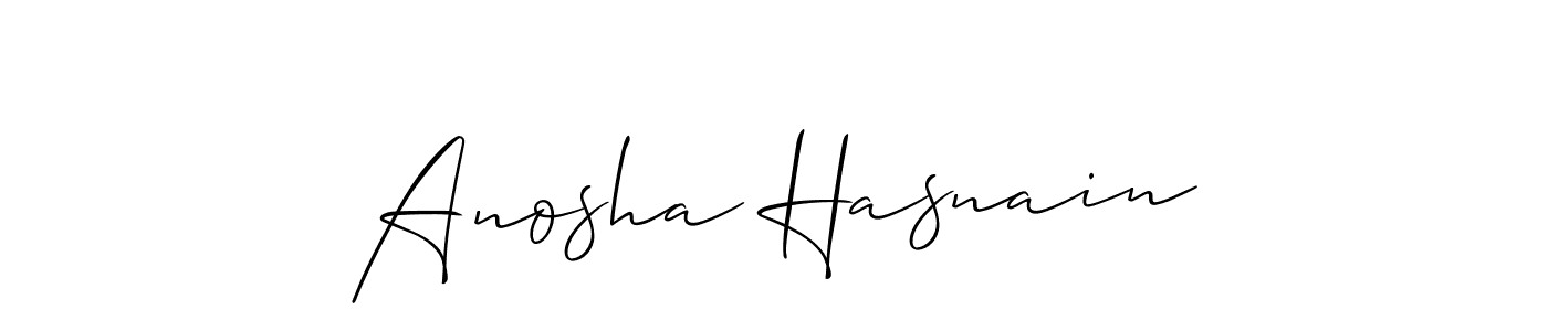 Make a beautiful signature design for name Anosha Hasnain. With this signature (Allison_Script) style, you can create a handwritten signature for free. Anosha Hasnain signature style 2 images and pictures png