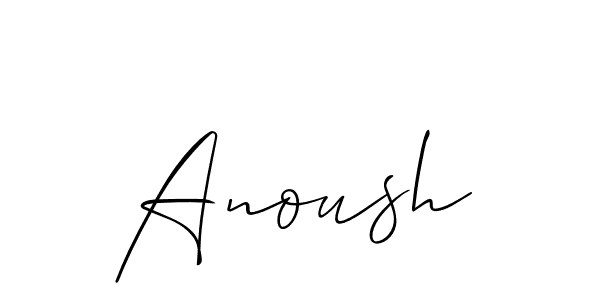 Design your own signature with our free online signature maker. With this signature software, you can create a handwritten (Allison_Script) signature for name Anoush. Anoush signature style 2 images and pictures png