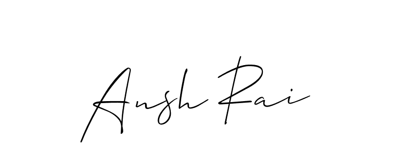 Make a beautiful signature design for name Ansh Rai. With this signature (Allison_Script) style, you can create a handwritten signature for free. Ansh Rai signature style 2 images and pictures png