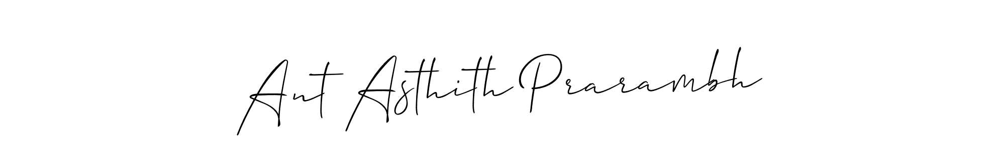 Best and Professional Signature Style for Ant Asthith Prarambh. Allison_Script Best Signature Style Collection. Ant Asthith Prarambh signature style 2 images and pictures png