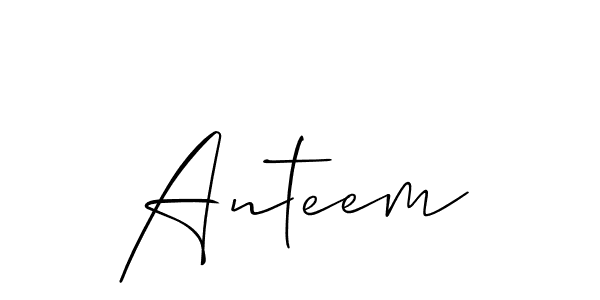 Design your own signature with our free online signature maker. With this signature software, you can create a handwritten (Allison_Script) signature for name Anteem. Anteem signature style 2 images and pictures png