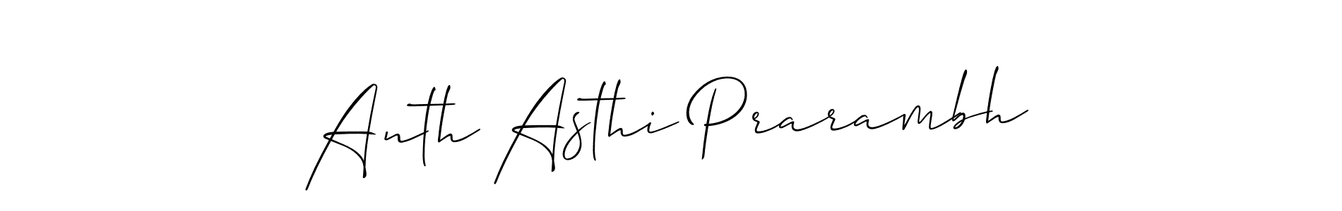 How to make Anth Asthi Prarambh signature? Allison_Script is a professional autograph style. Create handwritten signature for Anth Asthi Prarambh name. Anth Asthi Prarambh signature style 2 images and pictures png