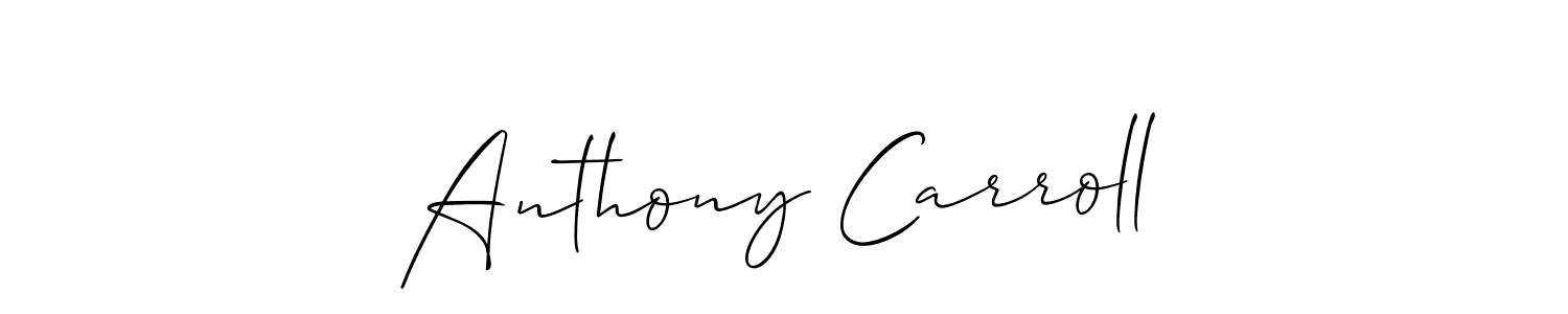 How to make Anthony Carroll signature? Allison_Script is a professional autograph style. Create handwritten signature for Anthony Carroll name. Anthony Carroll signature style 2 images and pictures png