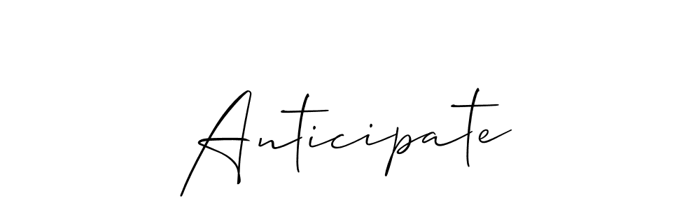 Make a beautiful signature design for name Anticipate. With this signature (Allison_Script) style, you can create a handwritten signature for free. Anticipate signature style 2 images and pictures png