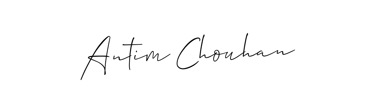 It looks lik you need a new signature style for name Antim Chouhan. Design unique handwritten (Allison_Script) signature with our free signature maker in just a few clicks. Antim Chouhan signature style 2 images and pictures png