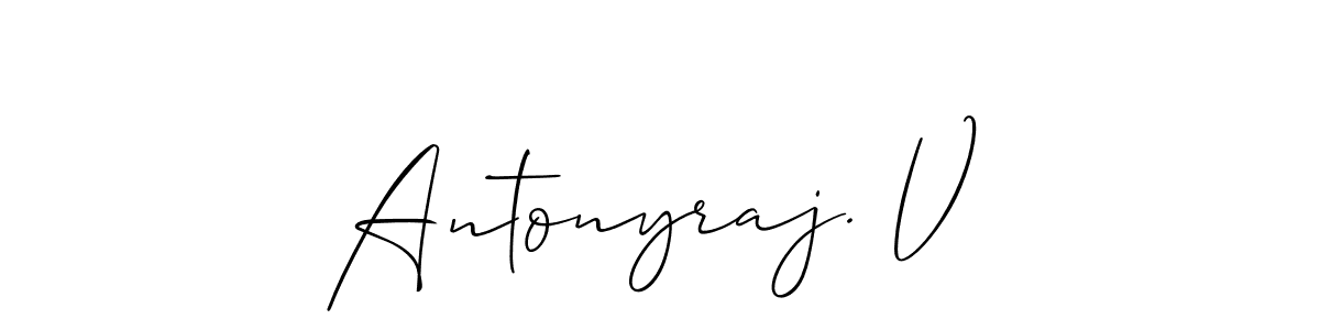 Design your own signature with our free online signature maker. With this signature software, you can create a handwritten (Allison_Script) signature for name Antonyraj. V. Antonyraj. V signature style 2 images and pictures png