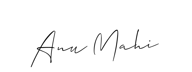 Use a signature maker to create a handwritten signature online. With this signature software, you can design (Allison_Script) your own signature for name Anu Mahi. Anu Mahi signature style 2 images and pictures png