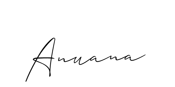 Make a short Anuana signature style. Manage your documents anywhere anytime using Allison_Script. Create and add eSignatures, submit forms, share and send files easily. Anuana signature style 2 images and pictures png