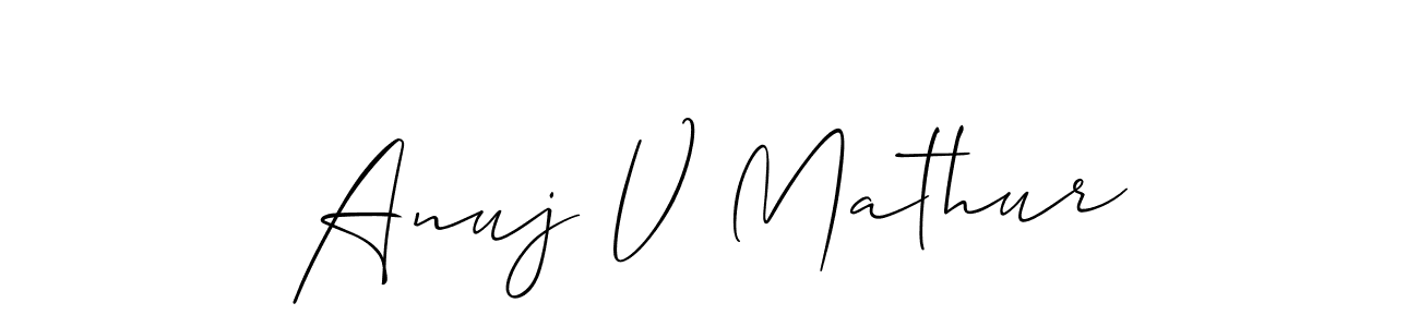 This is the best signature style for the Anuj V Mathur name. Also you like these signature font (Allison_Script). Mix name signature. Anuj V Mathur signature style 2 images and pictures png