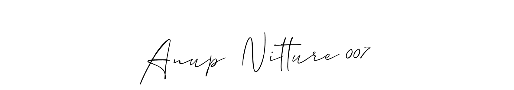 It looks lik you need a new signature style for name Anup  Nitture 007. Design unique handwritten (Allison_Script) signature with our free signature maker in just a few clicks. Anup  Nitture 007 signature style 2 images and pictures png