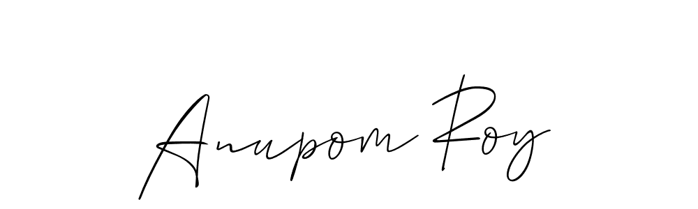 It looks lik you need a new signature style for name Anupom Roy. Design unique handwritten (Allison_Script) signature with our free signature maker in just a few clicks. Anupom Roy signature style 2 images and pictures png