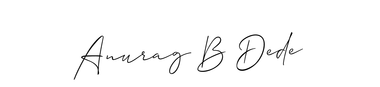 Design your own signature with our free online signature maker. With this signature software, you can create a handwritten (Allison_Script) signature for name Anurag B Dede. Anurag B Dede signature style 2 images and pictures png