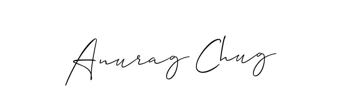 Make a short Anurag Chug signature style. Manage your documents anywhere anytime using Allison_Script. Create and add eSignatures, submit forms, share and send files easily. Anurag Chug signature style 2 images and pictures png