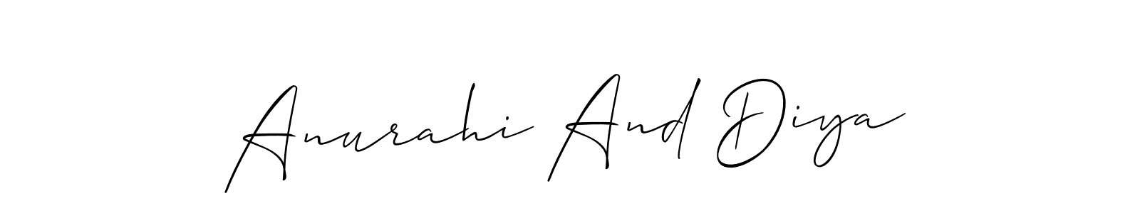 Make a beautiful signature design for name Anurahi And Diya. With this signature (Allison_Script) style, you can create a handwritten signature for free. Anurahi And Diya signature style 2 images and pictures png