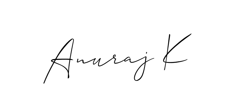 Design your own signature with our free online signature maker. With this signature software, you can create a handwritten (Allison_Script) signature for name Anuraj K. Anuraj K signature style 2 images and pictures png