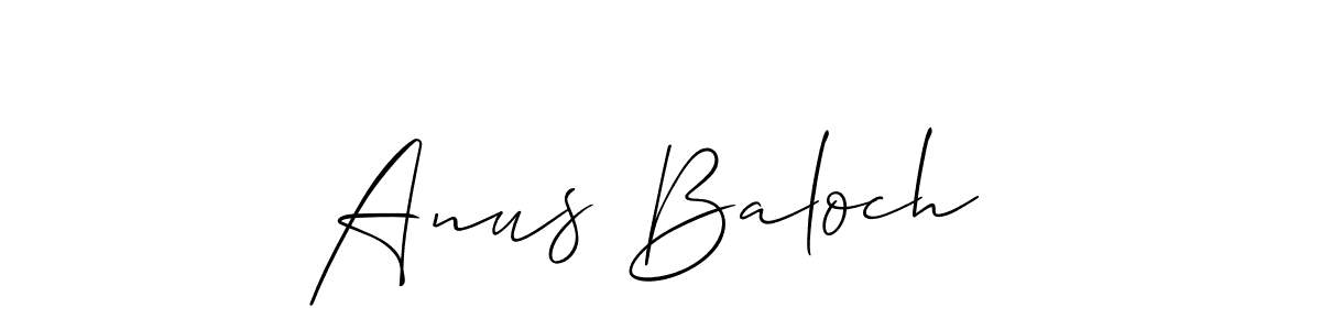 You should practise on your own different ways (Allison_Script) to write your name (Anus Baloch ) in signature. don't let someone else do it for you. Anus Baloch  signature style 2 images and pictures png