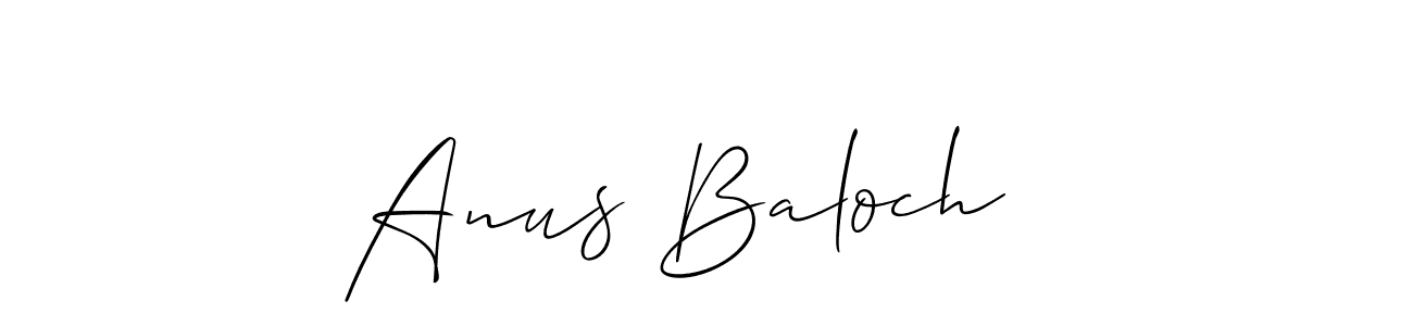 How to make Anus Baloch   signature? Allison_Script is a professional autograph style. Create handwritten signature for Anus Baloch   name. Anus Baloch   signature style 2 images and pictures png