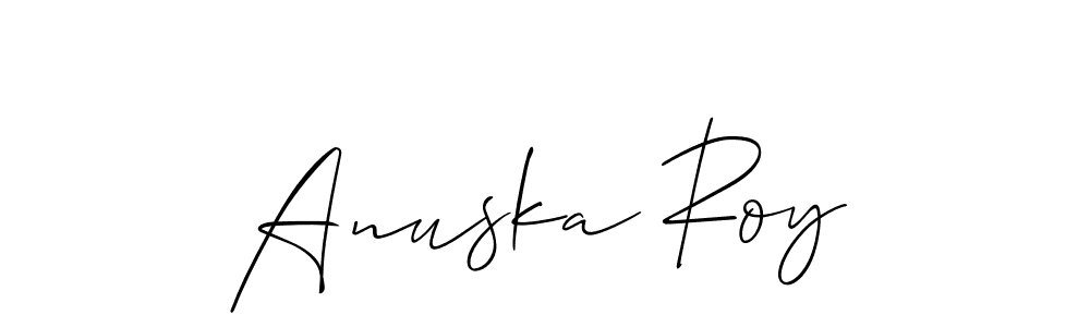 Make a beautiful signature design for name Anuska Roy. With this signature (Allison_Script) style, you can create a handwritten signature for free. Anuska Roy signature style 2 images and pictures png