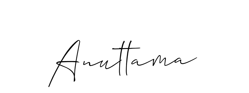 Make a beautiful signature design for name Anuttama. Use this online signature maker to create a handwritten signature for free. Anuttama signature style 2 images and pictures png