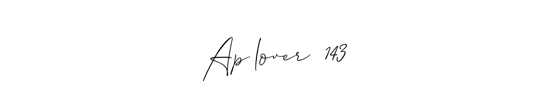 Also You can easily find your signature by using the search form. We will create Ap♬lover♫❤143 name handwritten signature images for you free of cost using Allison_Script sign style. Ap♬lover♫❤143 signature style 2 images and pictures png