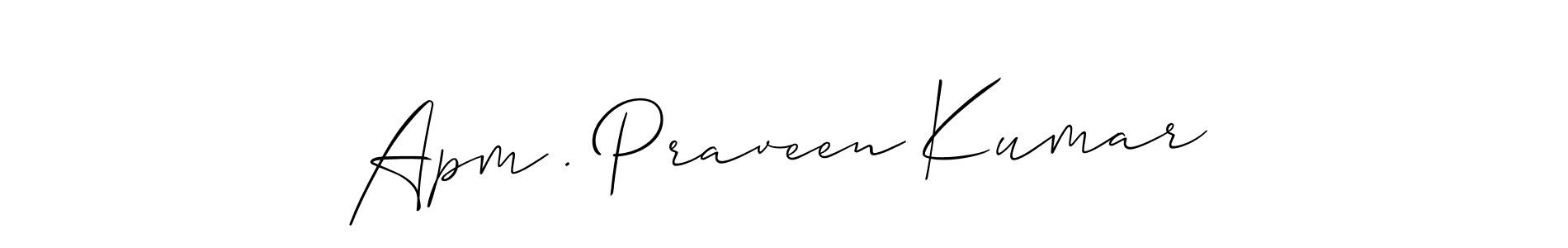 Also we have Apm . Praveen Kumar name is the best signature style. Create professional handwritten signature collection using Allison_Script autograph style. Apm . Praveen Kumar signature style 2 images and pictures png