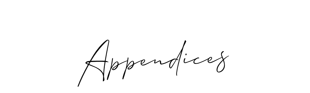 Make a beautiful signature design for name Appendices. With this signature (Allison_Script) style, you can create a handwritten signature for free. Appendices signature style 2 images and pictures png