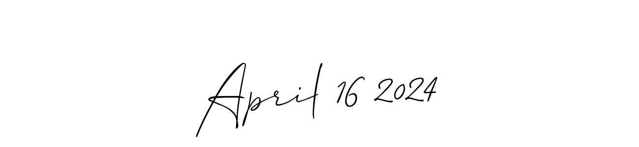 Design your own signature with our free online signature maker. With this signature software, you can create a handwritten (Allison_Script) signature for name April 16 2024. April 16 2024 signature style 2 images and pictures png