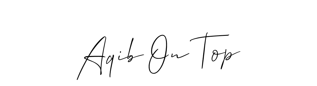 You should practise on your own different ways (Allison_Script) to write your name (Aqib On Top) in signature. don't let someone else do it for you. Aqib On Top signature style 2 images and pictures png