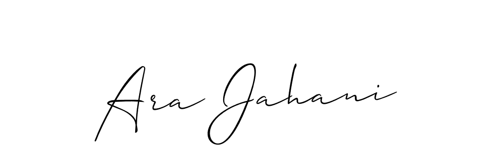 Create a beautiful signature design for name Ara Jahani. With this signature (Allison_Script) fonts, you can make a handwritten signature for free. Ara Jahani signature style 2 images and pictures png