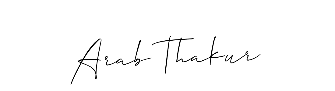 Arab Thakur stylish signature style. Best Handwritten Sign (Allison_Script) for my name. Handwritten Signature Collection Ideas for my name Arab Thakur. Arab Thakur signature style 2 images and pictures png