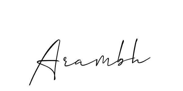 Also we have Arambh name is the best signature style. Create professional handwritten signature collection using Allison_Script autograph style. Arambh signature style 2 images and pictures png