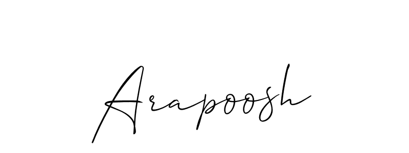 Make a beautiful signature design for name Arapoosh. With this signature (Allison_Script) style, you can create a handwritten signature for free. Arapoosh signature style 2 images and pictures png